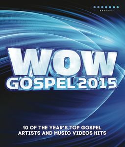 Wow Gospel 2015 DVD / Various - Music Video