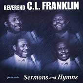 C L Franklin - Sermons And Hymns CD