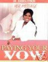 Juanita Bynum-Pay Your vow (1DVD)