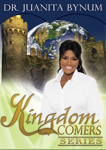 Juanita Bynum -  Kingdom Comers Series -2DVD