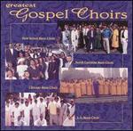Greatest Gospel Choirs     Various Artists