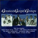 Greatest Gospel Groups     Various Artists