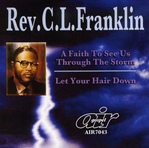 CL Franklin - A Faith To See Us Through Storm(CD)