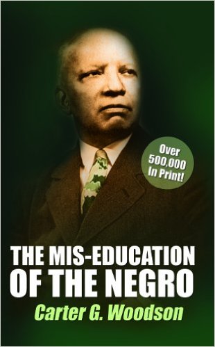 Woodson - The Mis-Education of the Negro Paperback