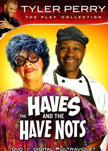 Tyler Perry Haves & the Have Notes