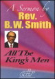Rev. B.W. Smith - The King's Men CD