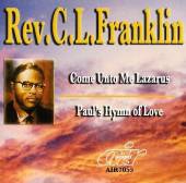 C L Franklin - Come Unto Me Lazarus-Paul's Hymn Of Love CD