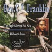C L Franklin - Eagle Strirreth Her Nest, Vol. 2-Without A Ruler