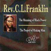 C L Franklin - Meaning Of Black Power - CD