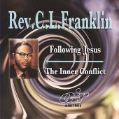 C L Franklin - Following Jesus-The Inner Conflict CD