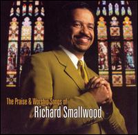 Praise & Worship Songs of Richard Smallwood with Vision Richard