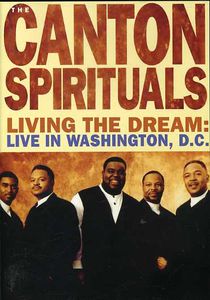 Canton Spirituals: Living the Dream DVD - Music Video