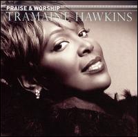 Praise & Worship     Tramaine Hawkins