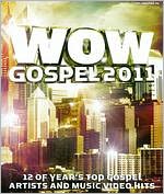 Wow Gospel 2011 DVD / Various - Music Video