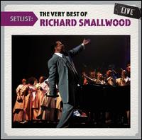 Setlist: The Very Best of Richard Smallwood Live Richard Smallwo