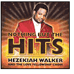 Hezekiah Walker -Hooked on the Hits -CD-828765374422