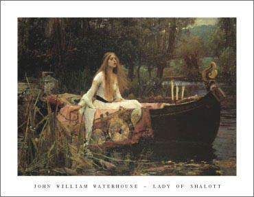 The Lady of Shalott