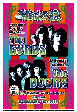 The Byrds & The Doors; 1967: Whisky-A-Go-Go; Los Angeles