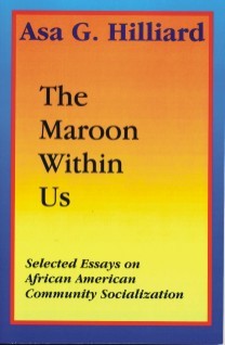 The Maroon Within Us