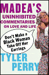 Tyler Perry-Dont Make a Black Woman Take off Her Earrings-BOOK