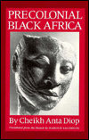 Diop - Pre Colonial Black Africa