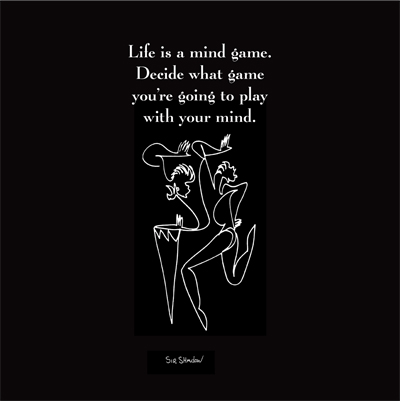 Life is a Mind Game *