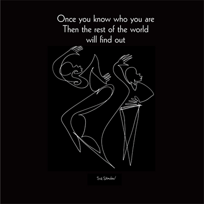 Once You Know Who You Are II *