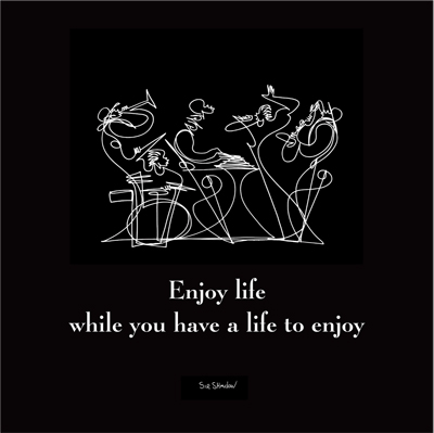 Enjoy Life II *