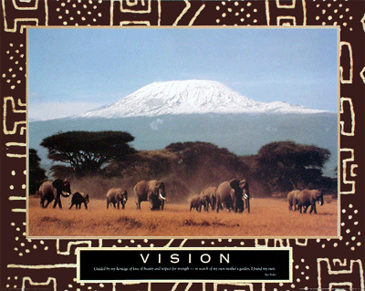 Vision - Mt. Kilimanjaro