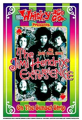 The Jimi Hendrix Experience; 1967: Whisky-A-Go-Go; Los Angeles