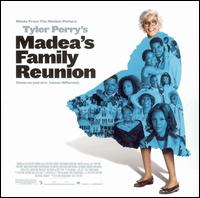 Tyler Perry's Madea's Family Reunion-Original Soundtrack CD
