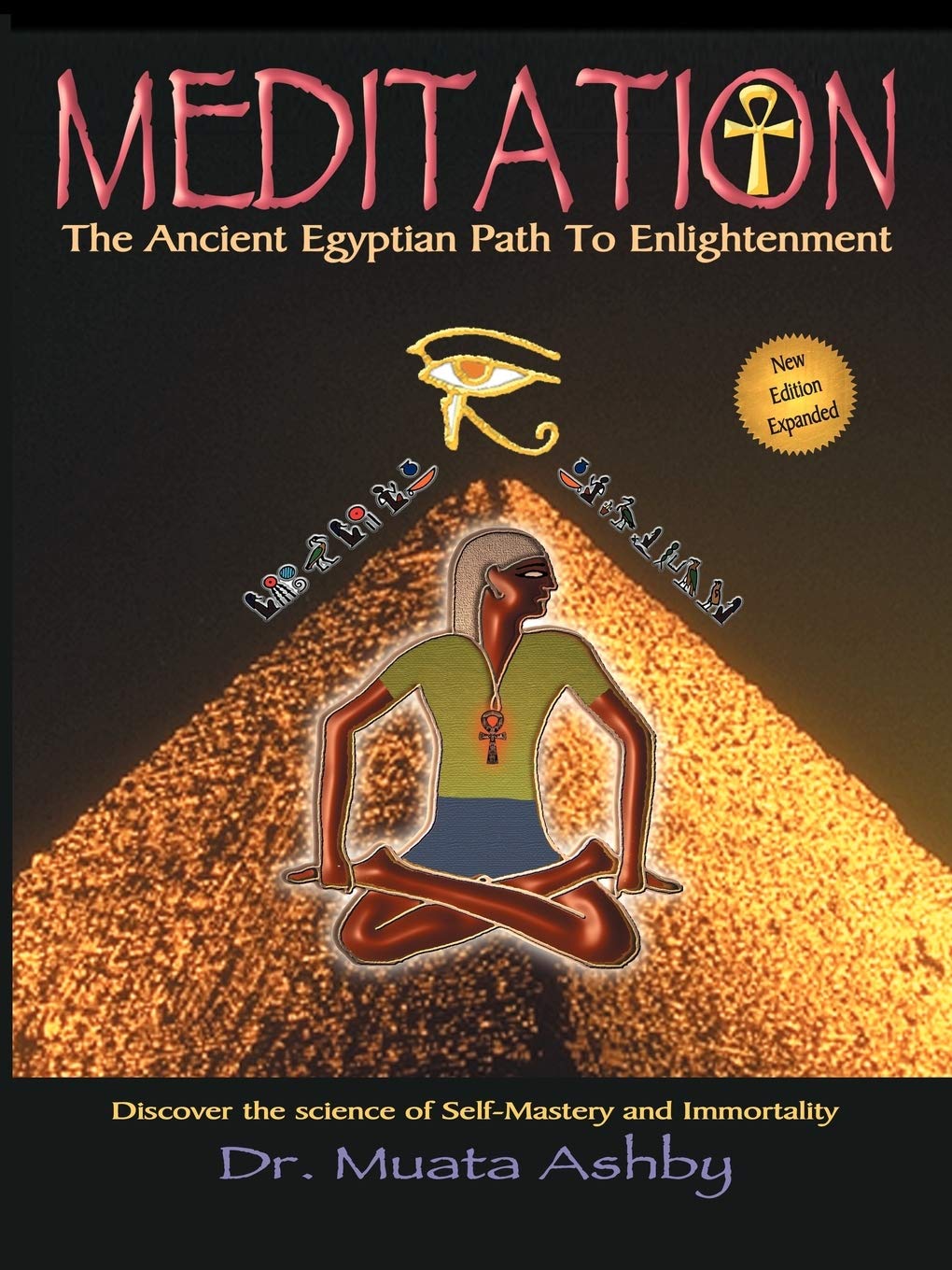 Meditation The Ancient Egyptian Path to Enlightenment Paperback