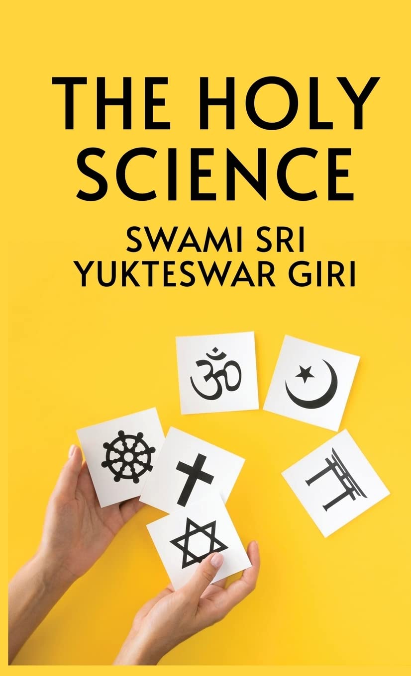 The Holy Science Harcover Hardcover