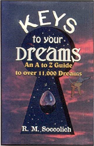 The Keys to Your Dreams