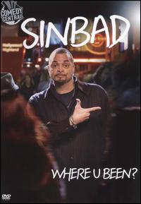 Sinbad: Where U Been?