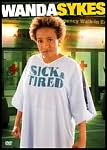 Wanda Sykes: Sick & Tired