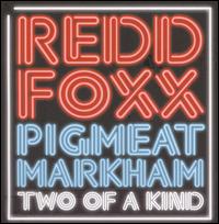 Redd Foxx -Two of a Kind -Redd Foxx/Pigmeat Markham-CD