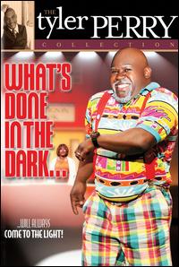 Tyler Perry Whats Done In The Dark