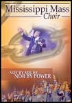 Mississippi Mass Choir: Not By Might Nor By Power DVD