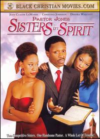 Pastor Jones 4: Sisters in Spirit