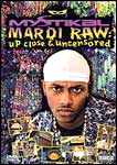 Mystikal: Mardi Raw - Up Close and Uncensored - Rap DVD -1241417