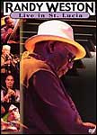 Randy Weston: Live in St. Lucia - Jazz DVD -14381298222