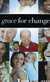 Td Jakes-Grace For Change (DVS 4 part series)