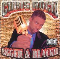 Chris Rock -Bigger & Blacker  -CD