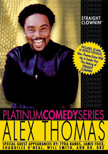 Platinum Comedy Series: Alex Thomas - qckc-Straight Clownin