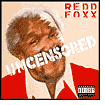 Redd Foxx - Uncensored - CD -731452806123