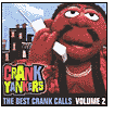 The Best Uncensored Crank Calls. Vol. 2 (CLEAN VERSION)- CD -824