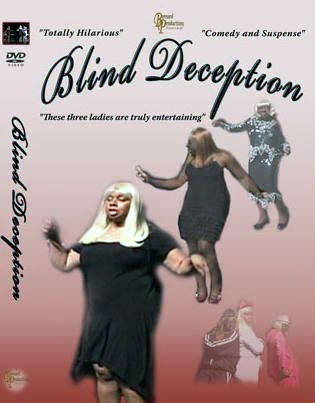 Blind Deceptions