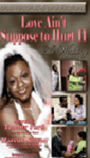 Love Ain't Suppose to Hurt II, THE WEDDING