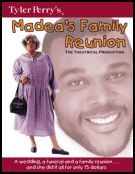 Tyler Perry Madeas Family Reunion